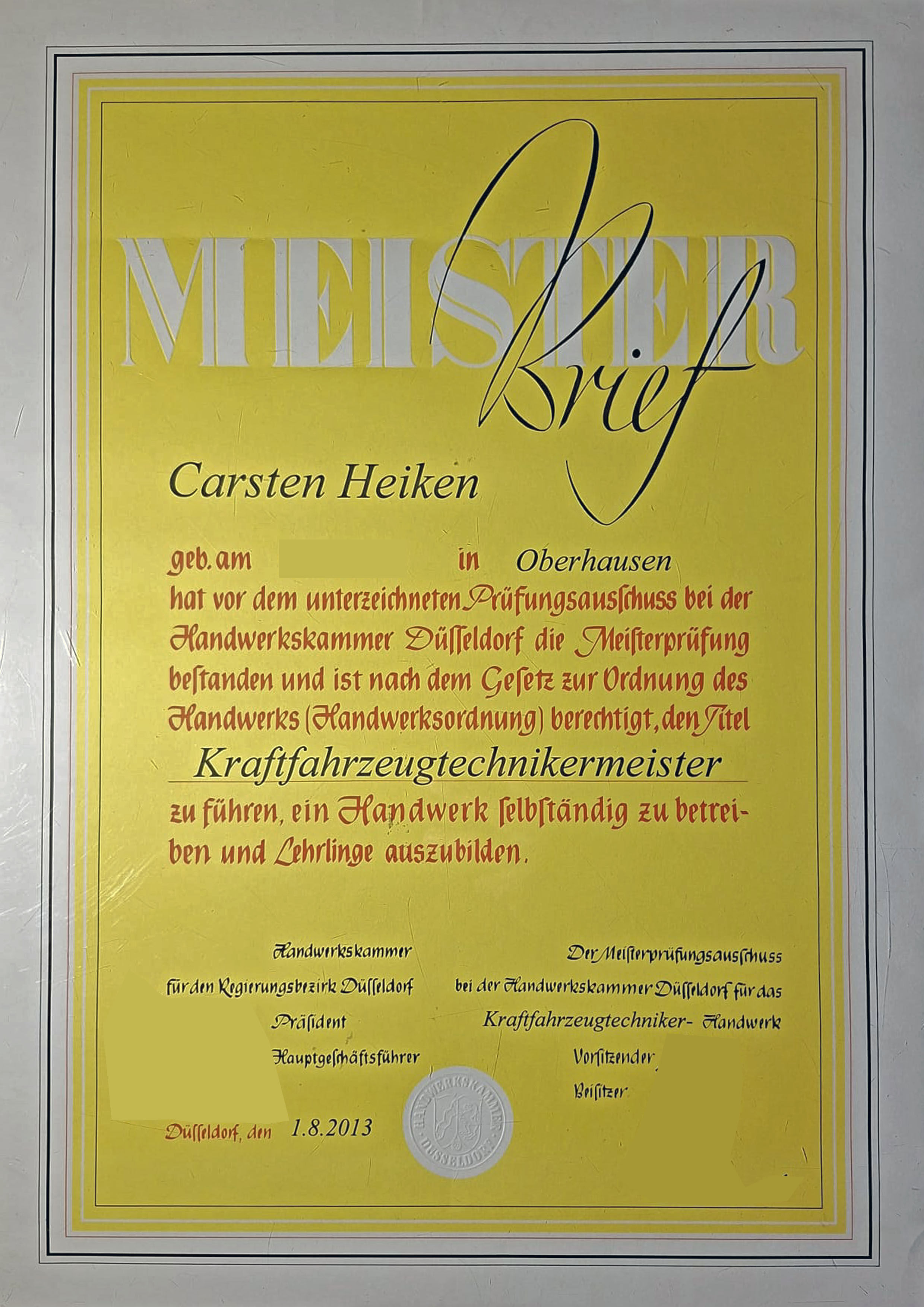 Meisterbrief Kraftfahrzeugtechnikermeister - Carsten Heiken seit 2013